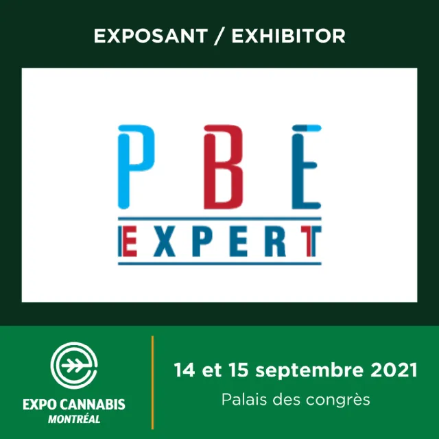 PBE Expert, exhibitor at Expo Cannabis in Montreal, September 14–15, 2021